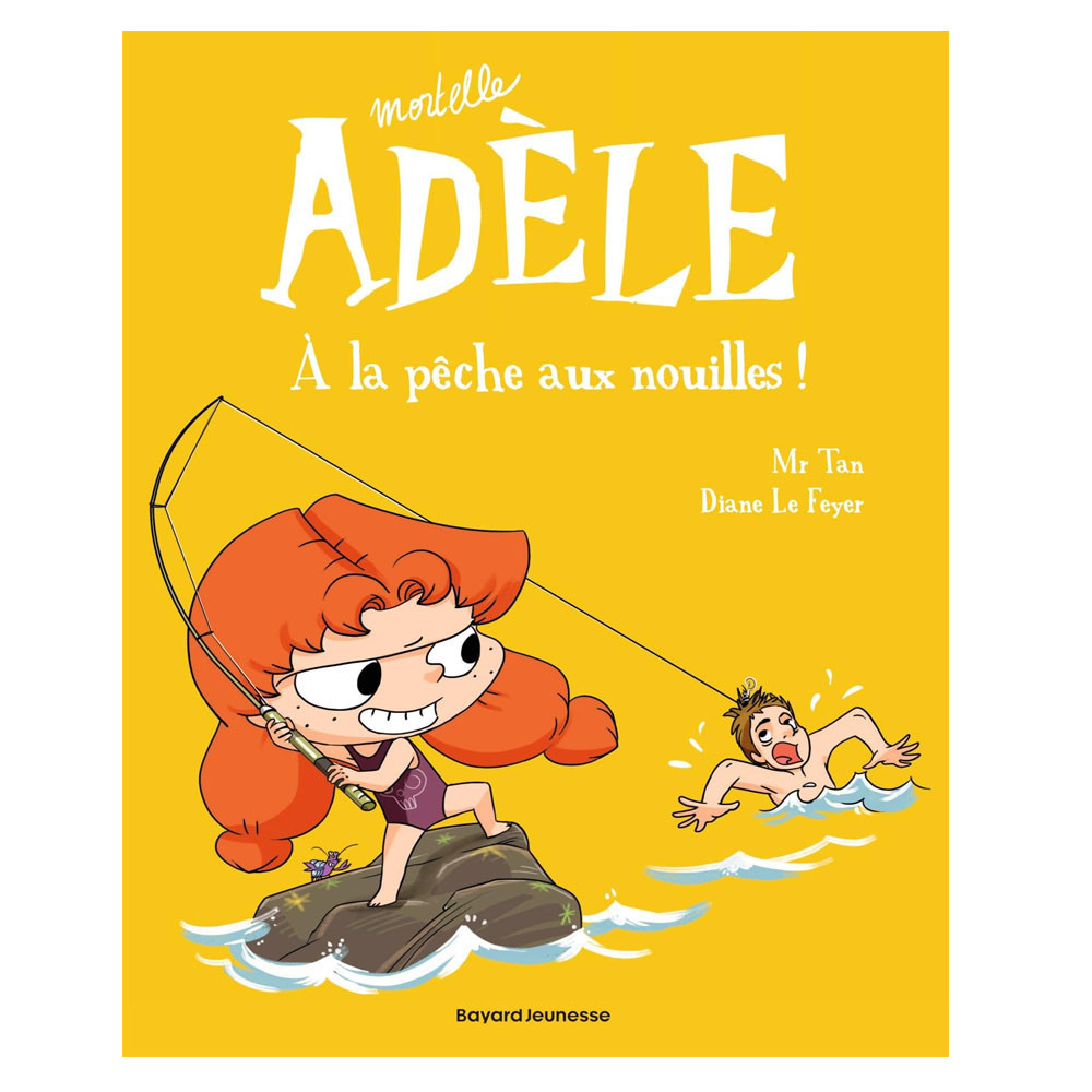 Mortelle Adèle Tome 12 -  A la pêche aux nouilles