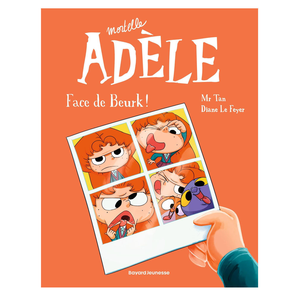 Mortelle Adèle Tome 19 - Face de Beurk !