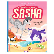 Le monde magique de Sasha Tome 3 -  Une nouvelle amie