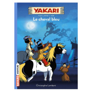 Yakari Tome 4 -  Le cheval bleu