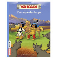 Yakari Tome 5 - L'attaque des loups
