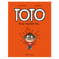 Toto - Et ça vous fait rire !