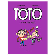 Toto Tome 3 - Même pas mal !