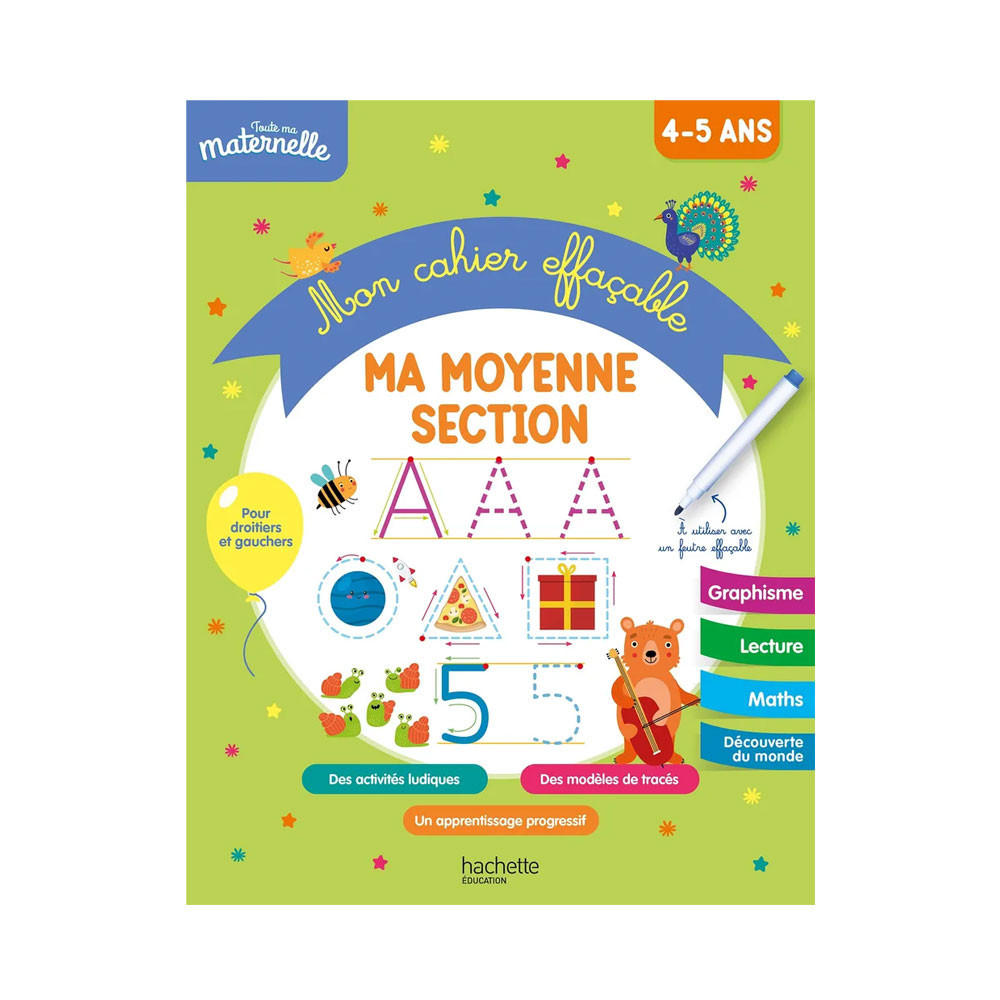 Toute ma maternelle - Mon cahier effaçable - Ma moyenne section (4-5 ans)