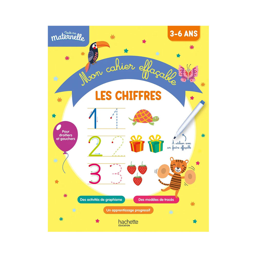 Toute ma maternelle Mon cahier effaçable d'écriture : Les chiffres 3-6 ans