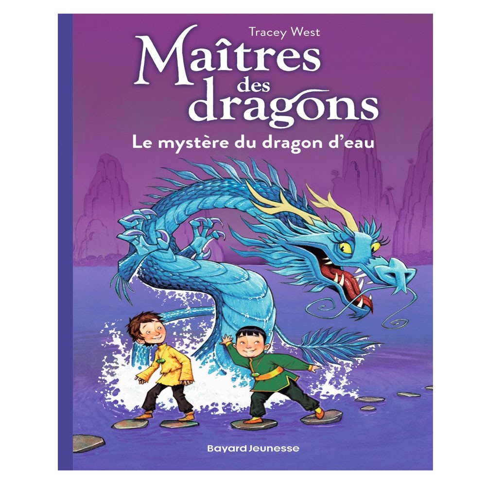 Maîtres des dragons Tome 3 -  Le mystère du dragon d'eau