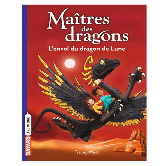 Maîtres des dragons Tome 6 - L'envol du dragon...