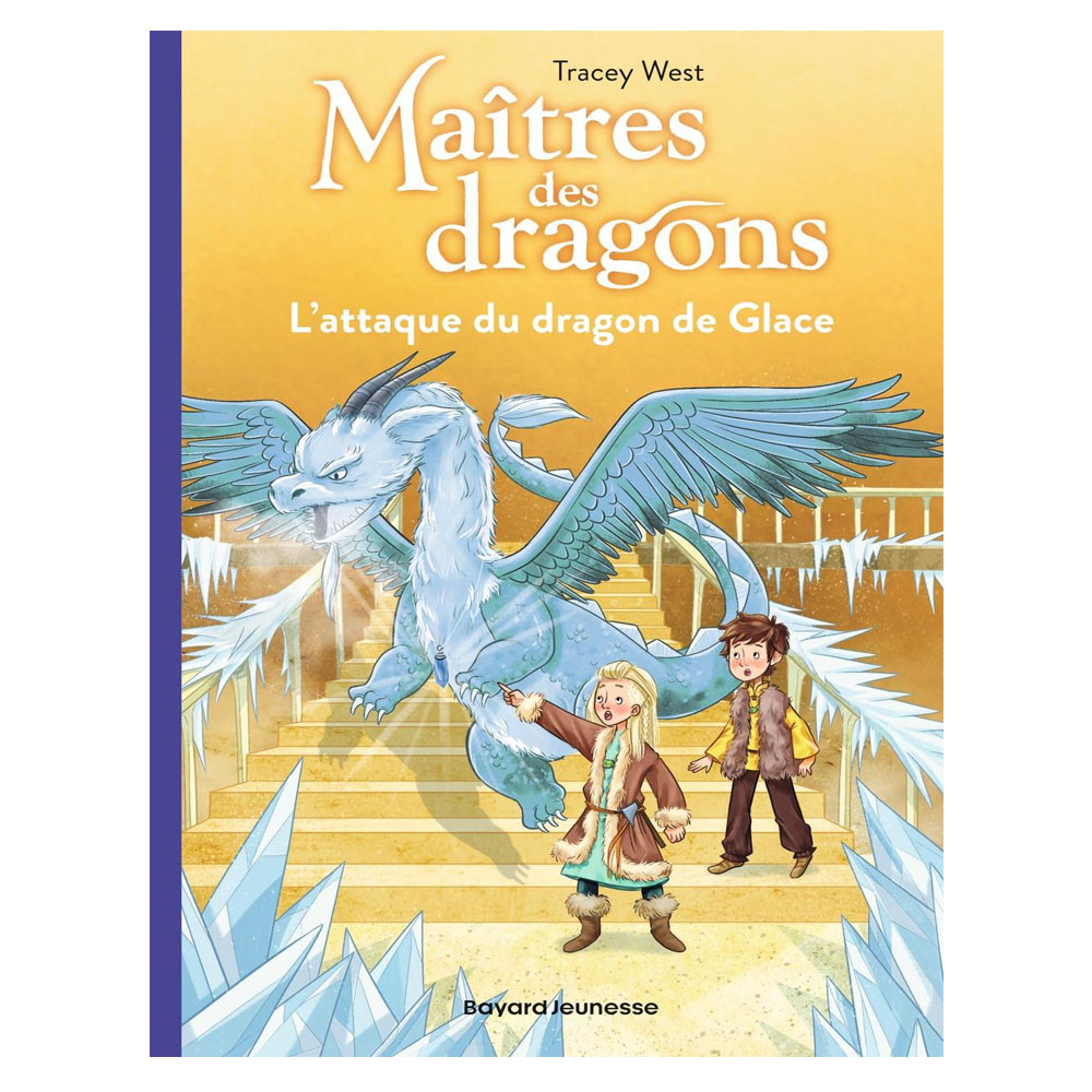 Maîtres des dragons Tome 9 -  L'attaque du dragon de Glace