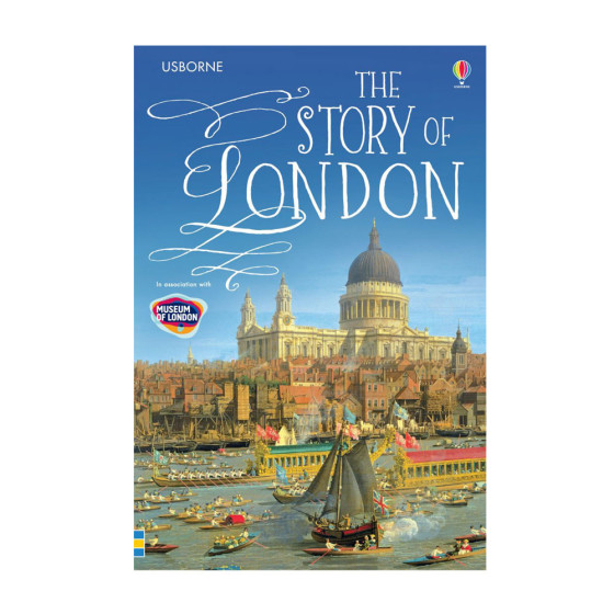 The Story of London - Rob...