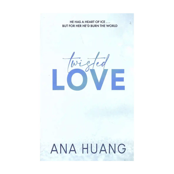 Twisted Love - Ana HUANG