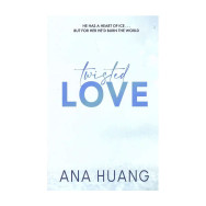 Twisted Love - Ana HUANG