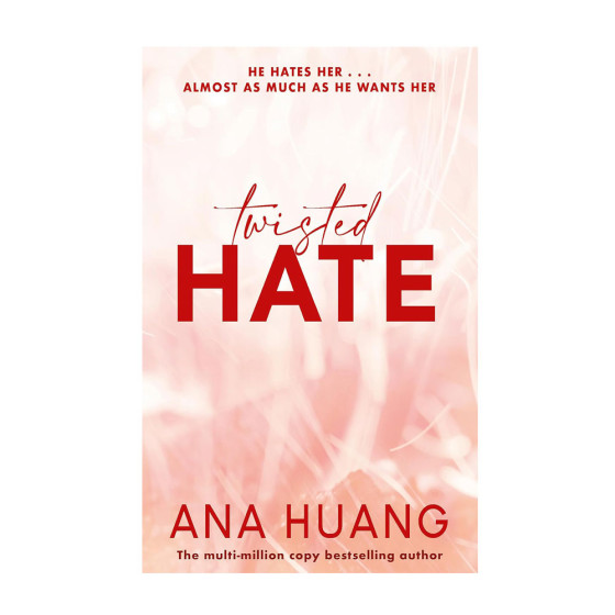 Twisted Hate - Ana HUANG
