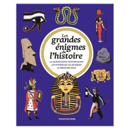 Les grandes énigmes de l'histoire :La malédiction de Toutankhamon - Les mystères de l'île de Pâques - Le trésor des Incas
