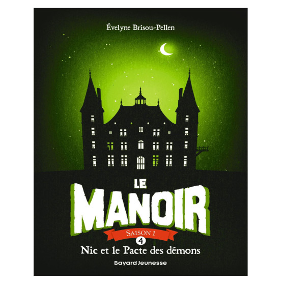 Le Manoir, Saison 1 Tome 4 -  Nic et le pacte...
