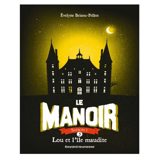 Le Manoir, Saison 1 Tome 5 - Poche Lou et l'île...