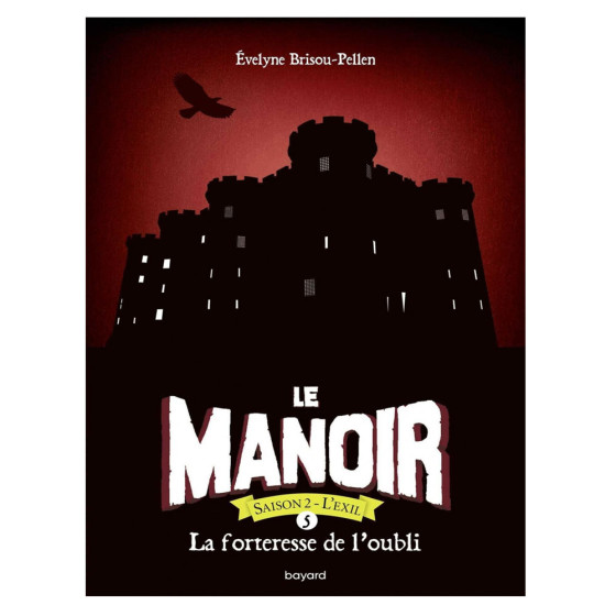Le Manoir, Saison 2 - L'Exil Tome 5 -  La...