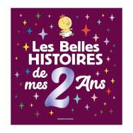Les Belles Histoires de mes 2 ans - Pierre Oertel, Sibylle Delacroix