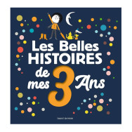 Les Belles histoires de mes 3 ans