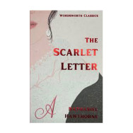 The Scarlet Letter -  Nathaniel Hawthorne