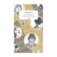 Les Valeureuses Cinq Tunisiennes dans l’Histoire - Sophie Bessis