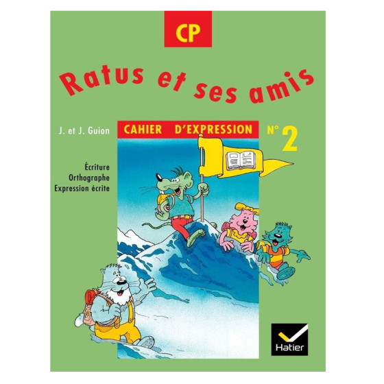 Ratus et ses amis cahier...