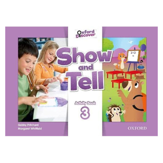 Show and Tell 3. Activity Book