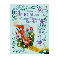 10 More Ten-Minute Stories