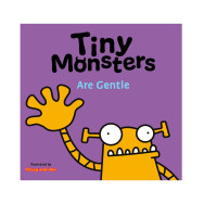 Tiny Monsters Are Gentle