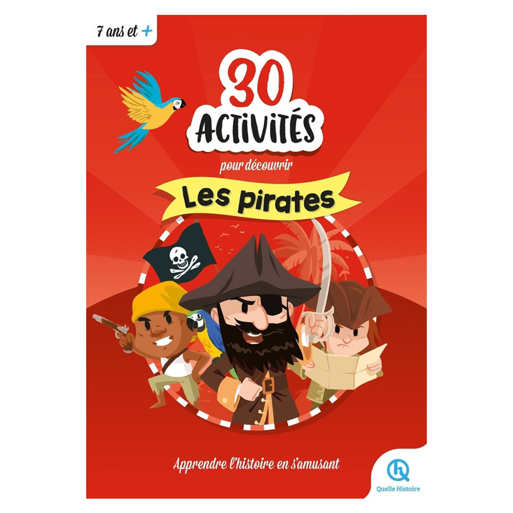 30 activités pour découvrir les pirates