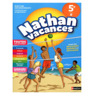 Nathan Vacances Toutes les matières de la 5e vers la 4e Edition 2018