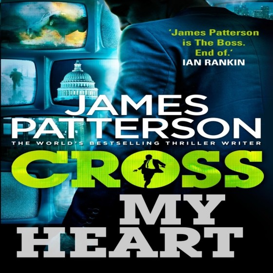 Cross my heart - James PATTERSON