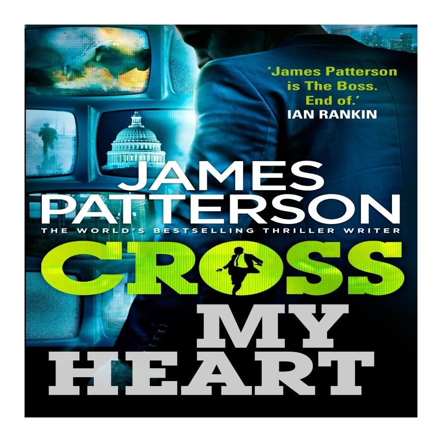 Cross my heart - James PATTERSON
