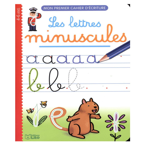 Mon premier cahier d'écriture : les lettres...