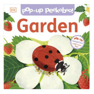 Pop-Up Peekaboo! Garden - DK
