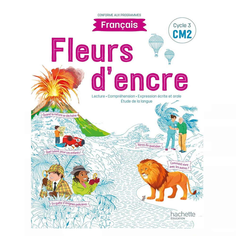 Fleurs d'encre Français CM2 9782017115489