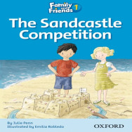 Family and Friends 1 - The Sandcastle Competition