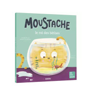 Moustache, le roi des bêtises