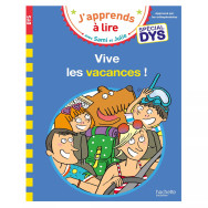 J'apprends à lire avec Sami et Julie Vive les vacances ! - Adapté aux dyslexie