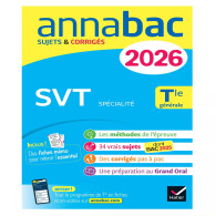 Annabac- SVT Spécialité Tle générale. Sujets & Corrigés Edition 2026