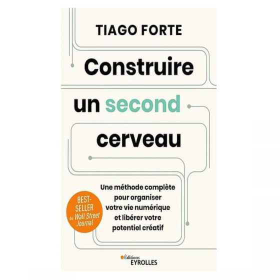 Construire un second cerveau