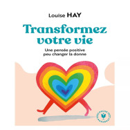 Transformez votre vie