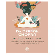 Le livre des secrets. Découvrez les dimensions cachées de votre vie
