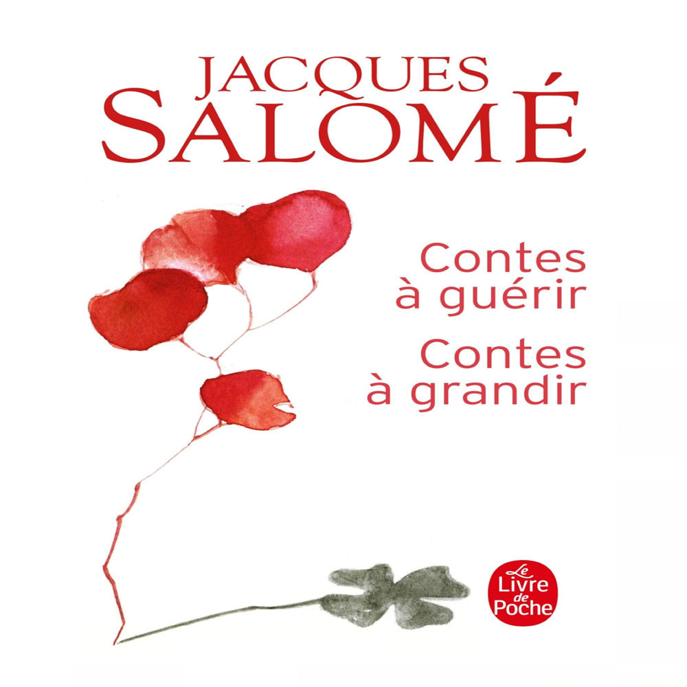 Contes à guérir, contes à grandir