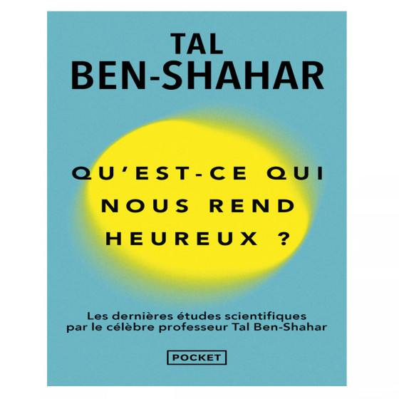 Qu'est ce qui nous rend heureux ?