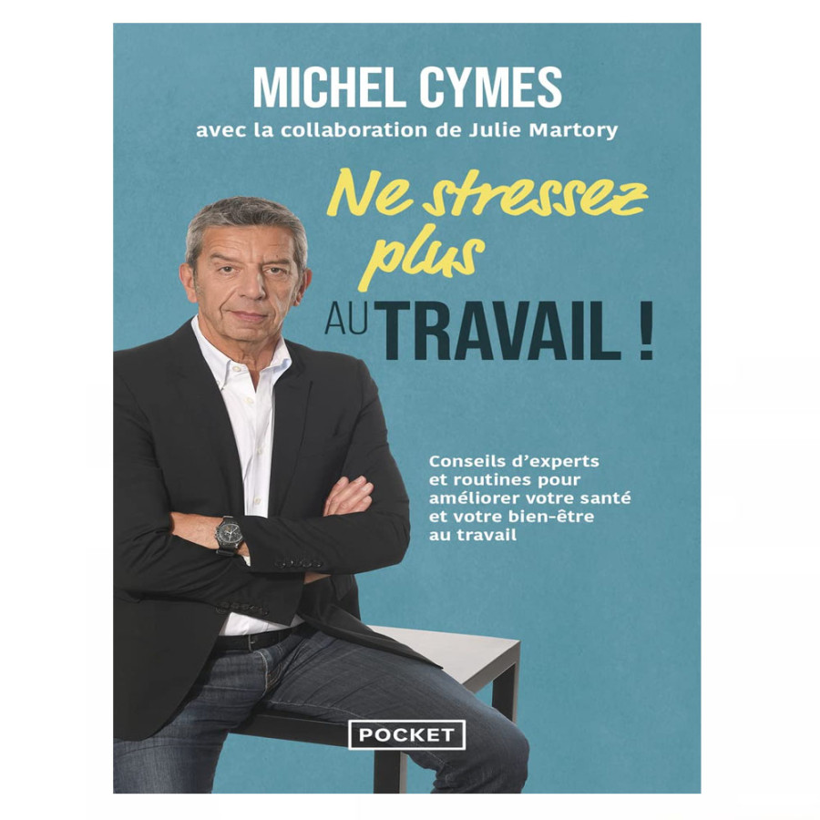 Ne stressez plus au travail !