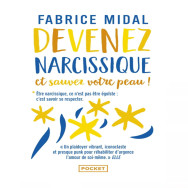 Devenez narcissique et sauvez votre peau !
