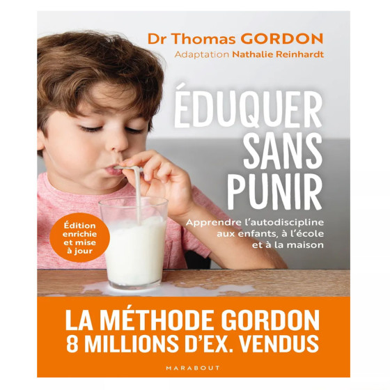 Eduquer sans punir. Apprendre l'autodiscipline...