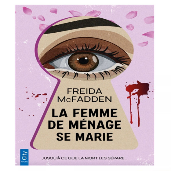 La femme de ménage se marie - Freida McFadden