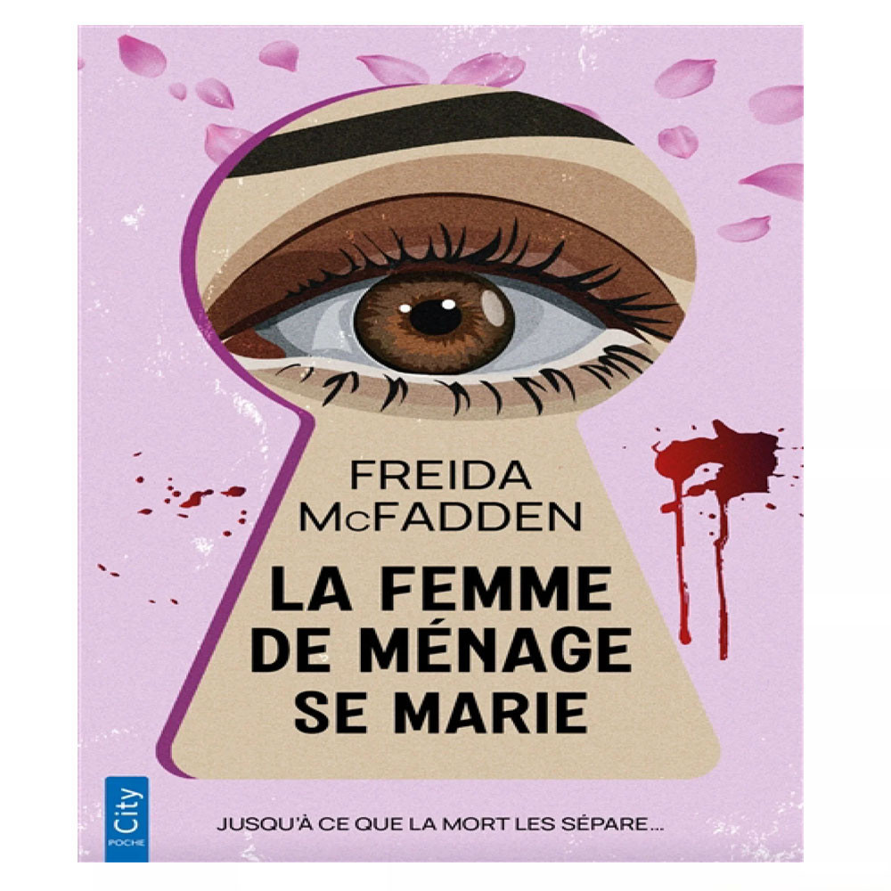 La femme de ménage se marie - Freida McFadden