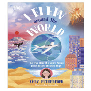 I Flew Around the World